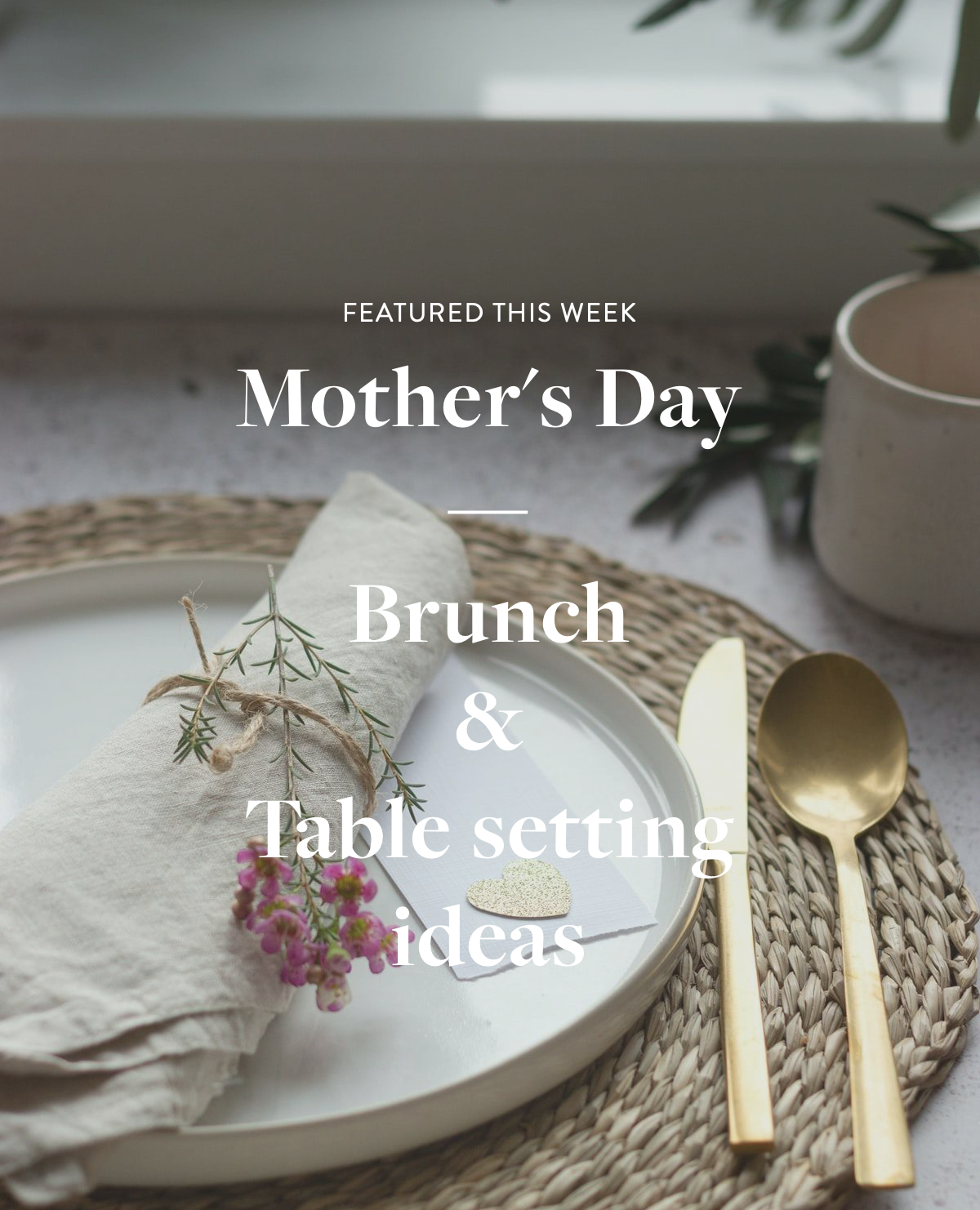 Simple Mother’s Day Brunch